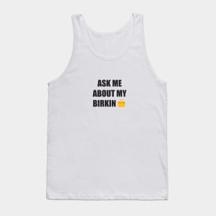 Ask Me Tank Top